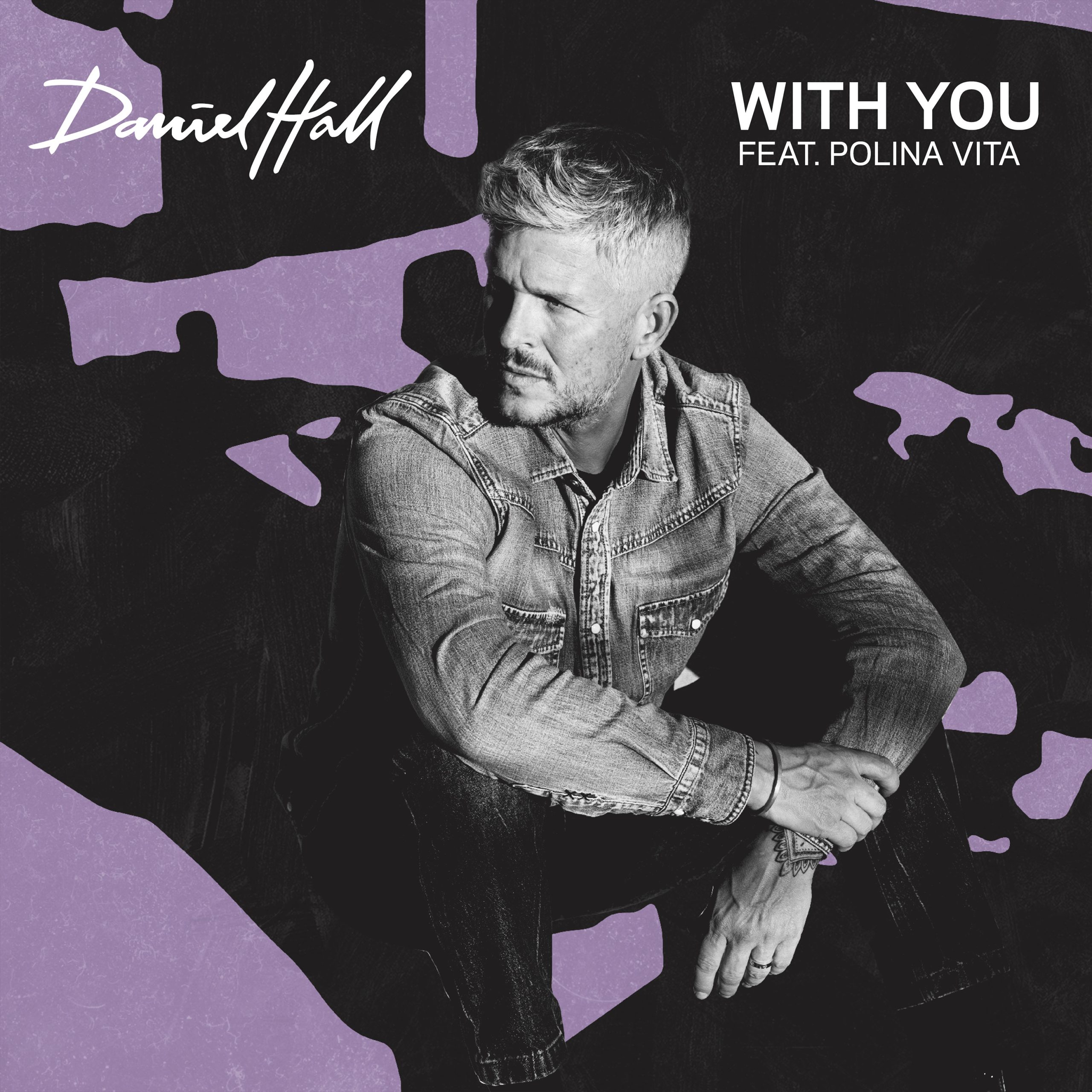 Daniel Hall - With you