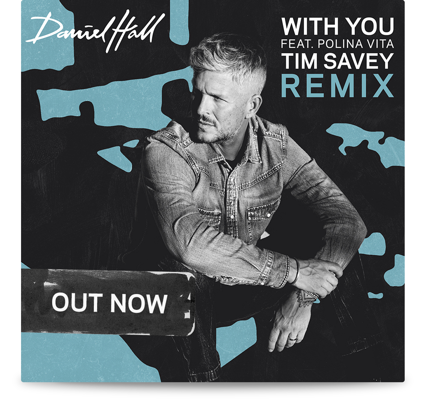cover_daniel-hall_with-you_tim-savey-remix